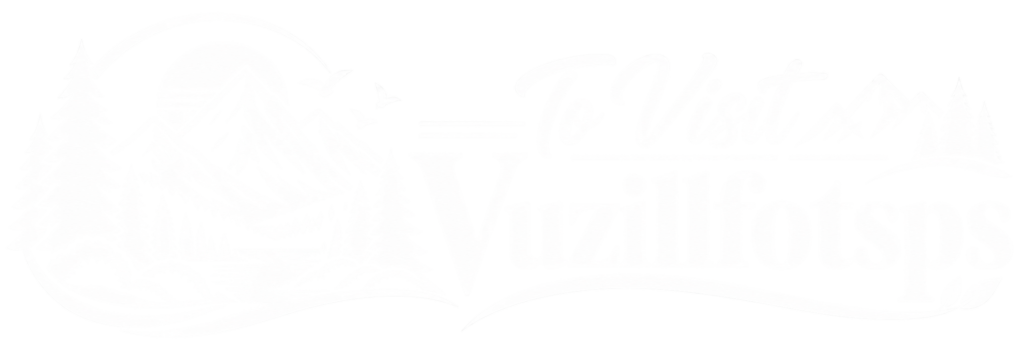 To Visit Vuzillfotsps